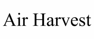 AIR HARVEST
