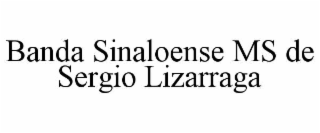 BANDA SINALOENSE MS DE SERGIO LIZARRAGA