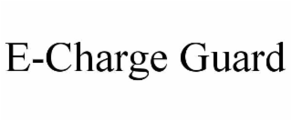 E-CHARGE GUARD