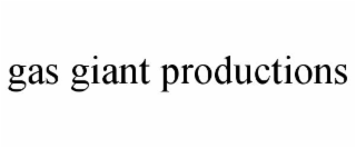 GAS GIANT PRODUCTIONS