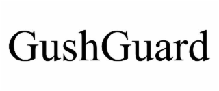 GUSHGUARD