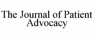 THE JOURNAL OF PATIENT ADVOCACY