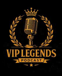 VIP LEGENDS PODCAST