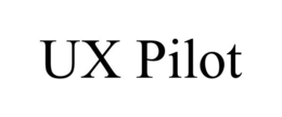 UX PILOT