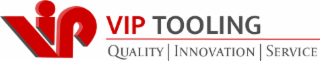 VIP VIP TOOLING QUALITY  INNOVATION  SERVICE