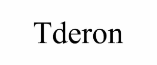 TDERON