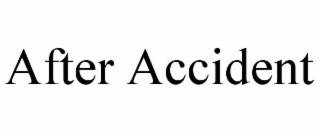 AFTER ACCIDENT