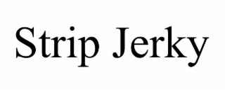 STRIP JERKY