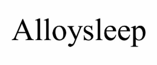 ALLOYSLEEP
