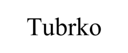 TUBRKO
