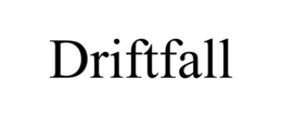 DRIFTFALL