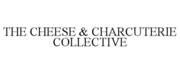 THE CHEESE & CHARCUTERIE COLLECTIVE