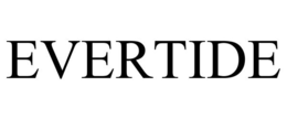 EVERTIDE