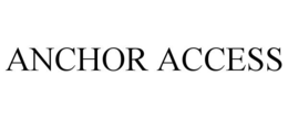 ANCHOR ACCESS