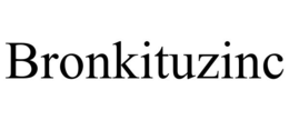 BRONKITUZINC