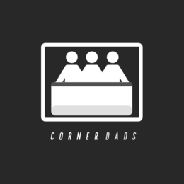 CORNER DADS