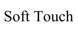 SOFT TOUCH