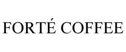 FORTÉ COFFEE