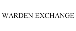 WARDEN EXCHANGE