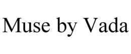 MUSE BY VADA