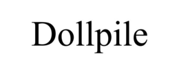 DOLLPILE
