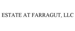 ESTATE AT FARRAGUT, LLC