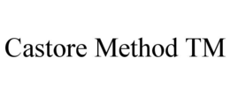 CASTORE METHOD TM