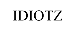 IDIOTZ