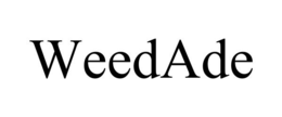 WEEDADE
