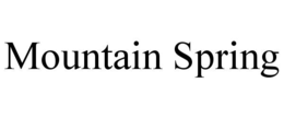 MOUNTAIN SPRING