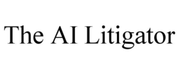THE AI LITIGATOR