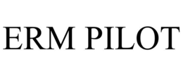 ERM PILOT