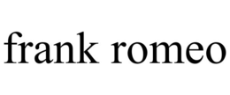 FRANK ROMEO