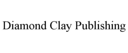 DIAMOND CLAY PUBLISHING