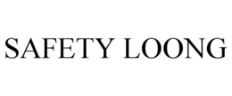 SAFETY LOONG