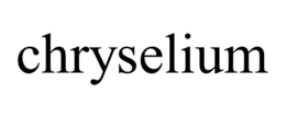 CHRYSELIUM