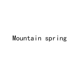 MOUNTAIN SPRING