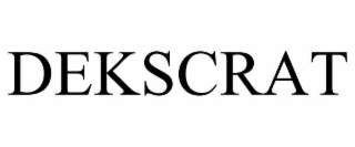 DEKSCRAT