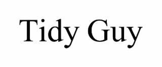 TIDY GUY