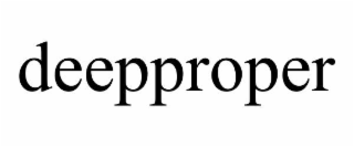 DEEPPROPER
