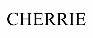 CHERRIE