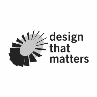 DESIGN THAT MATTERS