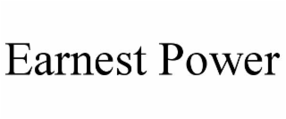 EARNEST POWER