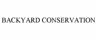 BACKYARD CONSERVATION