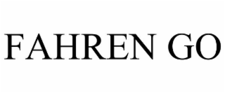 FAHREN GO