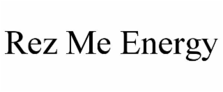 REZ ME ENERGY