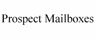 PROSPECT MAILBOXES