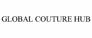 GLOBAL COUTURE HUB