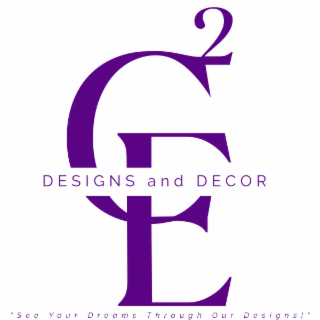 C2E DESIGNS AND DECOR LLC