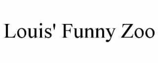 LOUIS' FUNNY ZOO
